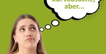 Ich bin nicht auf Jobsuche, aber...