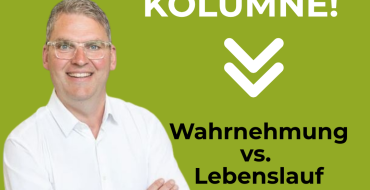 Wahrnehmung vs. Lebenslauf
