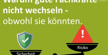 Warum gute Fachkräfte nicht wechseln, obwohl sie könnten.