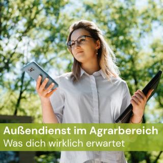 Außendienst im Agrarbereich