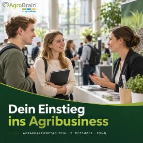 Agrarkarrieretag Bonn 2026: Dein Einstieg ins Agribusiness Agrarkarrieretag Bonn 2026: Dein Einstieg ins Agribusiness